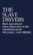The Slave Drivers - Black Agricultural Labor Supervisors in the Antebellum South (Hardcover): William L.Van Deburg