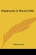 Handwork In Wood (1910) (Paperback): William Noyes