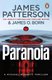 Paranoia (Paperback): James Patterson, James O Born
