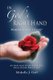 In God's Right Hand - Whom Shall I Fear (Paperback): Michelle J. Goff