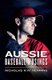 Aussie Baseball Musings (Paperback): Nicholas R. W. Henning