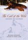 The Call of the Wild - Annotated and Illustrated (Paperback, New Ed): Jack London