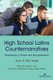 High School Latinx Counternarratives - Experiences in School and Post-graduation (Paperback, New edition): Juan A. Rios Vega