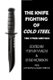 The Knife Fighting of Cold Steel (Paperback): Chad Mcbroom, Marc Lawrence, John Kovacs