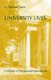 University Lives (Paperback): G Richard Dunn