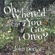 Oh, Where'd You Go, Oreo? (Paperback): John Doriot