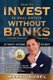 How To Invest In Real Estate Without Banks - No Credit Checks - No Tenants (Paperback): Marko Rubel