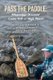 Pass the Paddle - Mississippi Dreamin' Come Hell or High Water (Paperback): Gerald E Schumm, John Maybin Defraites, Jeanne...