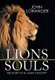 Lions and Souls - The Story of St. Mary of Egypt (Hardcover): John Loranger
