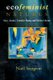 Ecofeminist Natures - Race, Gender, Feminist Theory and Political Action (Paperback, New): Noel Sturgeon