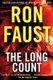 The Long Count (Hardcover): Ron Faust