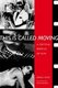This is Called Moving - A Critical Poetics of Film (Paperback): Abigail Child