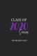 Class of 2020 - Senior Bucket List (Paperback): Simply Pretty Log Books