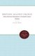 The Bretons Against France - Ethnic Minority Nationalism in Twentieth-Century Brittany (Paperback, New edition): Jack E Reece