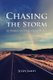 Chasing the Storm - In Pursuit of a Faith That Works (Paperback): Josh James