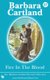 Fire in the Blood (Paperback): Barbara Cartland