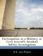 Participation in a Military or Civil Aircraft Accident Safety Investigation (Paperback): U.S. Air Force