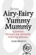 From Airy-Fairy to Yummy Mummy - A Journey Through Our Favourite Rhyming Phrases (Paperback): Mark Broatch