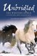 Unbridled - The Western Horse in Fiction and Nonfiction (Hardcover): Michael Engelhard