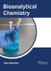 Bioanalytical Chemistry (Hardcover): Jean Boynton