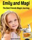 Emily and Magi - The Best Friends Magic Journey (Paperback): Sylvia Yordanova