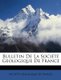 Bulletin De La Societe Geologique De France (French, Paperback): Soci T. G. Ologique De France, Societe Geologique De France