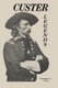 Custer Legends (Paperback, illustrated edition): Lawrence A. Frost