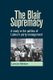 The Blair Supremacy - A Study in the Politics of Labour's Party Management (Paperback): Lewis Minkin