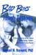 Bad Boys and Tough Tattoos - A Social History of the Tattoo With Gangs, Sailors, and Street-Corner Punks 1950-1965 (Paperback,...