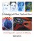 Drawing with Hand, Head and Heart - A Natural Approach to Learning the Art of Drawing (Paperback): Van James