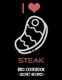 I Love Steak - BBQ Cookbook - Secret Recipes for Men (Paperback): Pitmaster Bbq