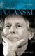 Roman Polanski - A Life in Exile (Hardcover): Julia Ain-Krupa