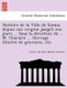 Histoire de la Ville de Sceaux depuis son origine jusqu'a? nos jours ... Sous la direction de ... M. Charaire ... Ouvrage...
