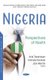 Nigeria - Perspectives of Health (Hardcover): Joav Merrick