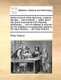 Some Account of the Discovery, Made by the Late ... John Dollond, ... Which Led to the Grand Improvement of Refracting...