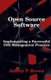 Open Source Software - Implementing a Successful OSS Management Practice (Paperback): Jeffrey P. Brown
