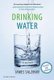 Drinking Water - A History (Revised Edition) (Paperback): James Salzman