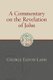 Commentary on the Revelation of John (Paperback, Reprint): George Eldon Ladd