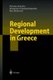 Regional Development in Greece (Paperback, Softcover reprint of the original 1st ed. 2002): N. Konsolas, A. Papadaskalopoulos,...