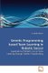 Genetic Programming based Team Learning in Robotic Soccer (Paperback): R. Geetha Ramani