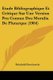 Etude Bibliographique Et Critique Sur Une Version Peu Connue Des Moralia De Plutarque (1904) (French, Paperback): Reinhold...