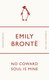 No Coward Soul Is Mine - Emily Bront (Paperback): Emily Bronte