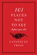 101 Places Not to See Before You Die (Paperback): Catherine Price