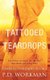 Tattooed Teardrops (Paperback, 2nd Edition ed.): P. D. Workman