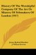 History Of The Worshipful Company Of The Art Or Mistery Of Feltmakers Of London (1917) (Paperback): James Harford Hawkins