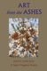 Art from the Ashes (Paperback): Cynthia Anne Boiter