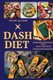 Dash Diet - 100+ Healthy Recipes and 21 Days Plan to Lose Weight Fast and Lower Your Blood Pressure (Paperback): Peter Alison