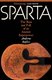 Sparta: The Rise and Fall of an Ancient Superpower (Hardcover): Andrew Bayliss