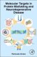 Molecular Targets in Protein Misfolding and Neurodegenerative Disease (Hardcover): Pierfausto Seneci