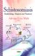 Schistosomiasis - Epidemiology, Diagnosis & Treatment (Hardcover): Adriana Erica Miele